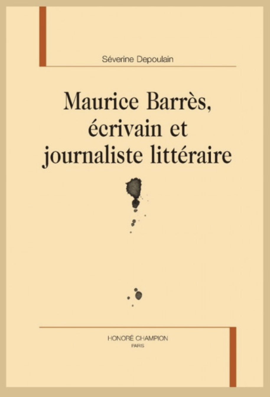 Du chroniqueur littéraire au « journaliste-pédagogue ». Un regard sur Maurice Barrès journaliste.